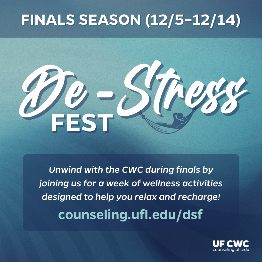 De Stress Fest Uf Counseling And Wellness Center Cwc